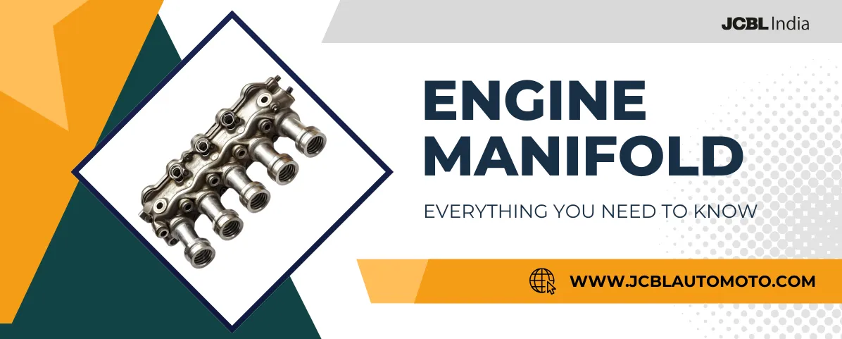 Engine Manifold: Everything You Need To Know