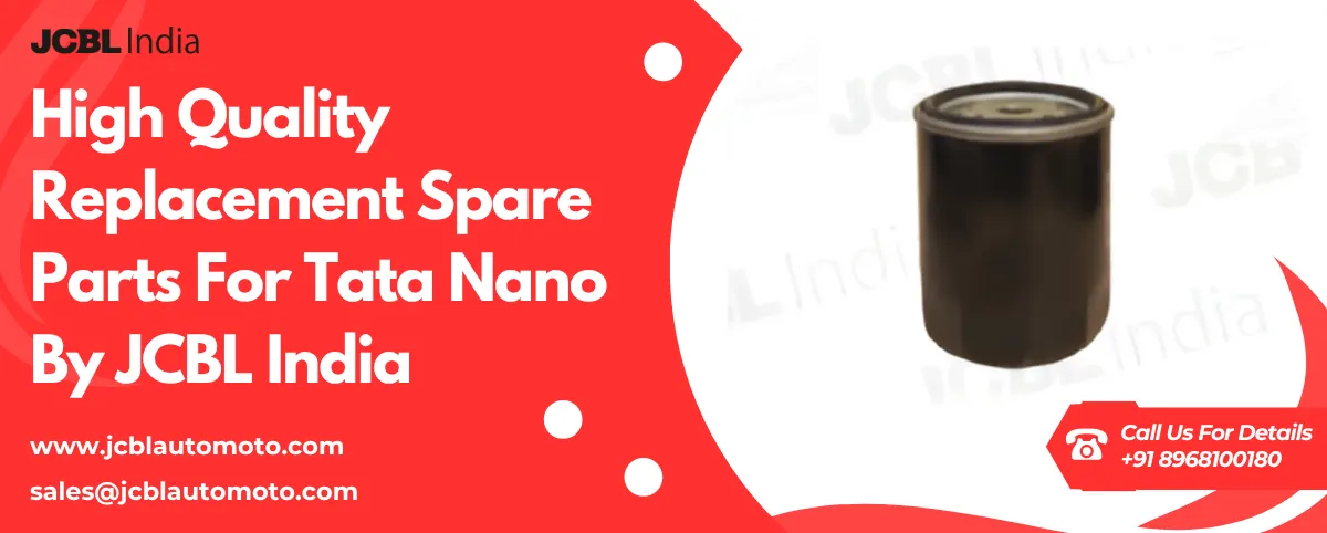 Leading Supplier of Replacement Spare Parts for Tata Nano