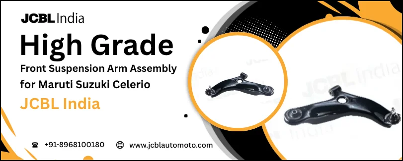 Banner for High Grade Front Suspension Arm Assembly for Maruti Suzuki Celerio