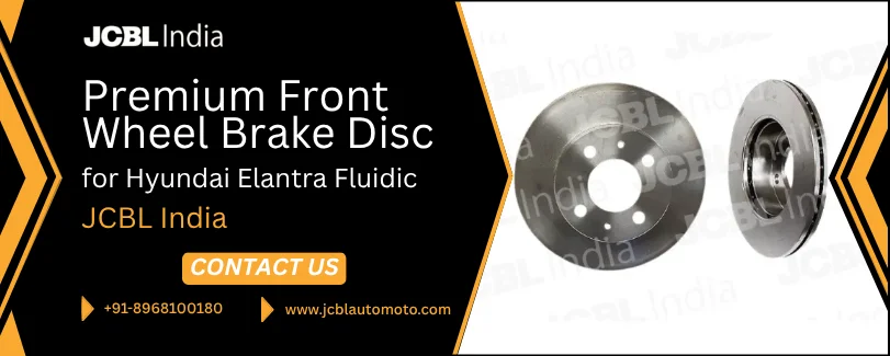 Front wheel brake disc for Hyundai Elantra Fluidic by JCBL India.